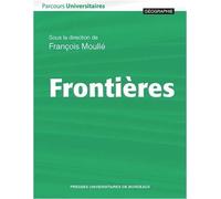 Frontières - François Moullé - Presses Universitaires Bordeaux - broché - Etude