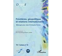 Frontières, Géopolitique Et Relations Internationales