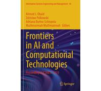 Frontiers in AI and Computational Technologies: Proceeding of ICONEST 2024