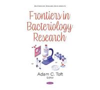 Frontiers In Bacteriology Research