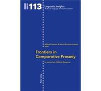 Frontiers In Comparative Prosody: In Memoriam Mikhail Gasparov (Linguistic Insights) (Paperback) Mihhail Lotman, Maria - Kristiina Lotman (Auteur)