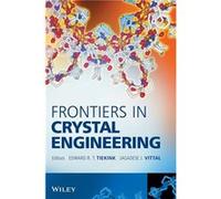 Frontiers in Crystal Engineering by Edward R. T. Tiekink Hardcover Book