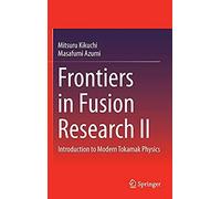 Frontiers In Fusion Research Ii