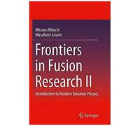 Frontiers In Fusion Research Ii