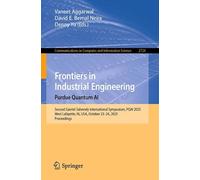 Frontiers in Industrial Engineering. Purdue Quantum AI: Second Gavriel Salvendy International Symposium, PQAI 2025, West Lafayette, IN, USA, October 23-24, 2025, Proceedings