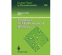 Frontiers In Mathematical Biology