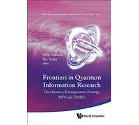 Frontiers In Quantum Information Researc