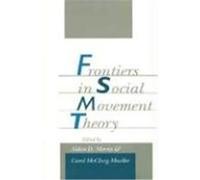 Frontiers in Social Movement Theory Aldon D. Morris (Auteur)