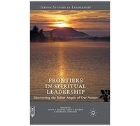 Frontiers In Spiritual Leadership