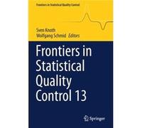 Frontiers in Statistical Quality Control 13 - Springer Nature Switzerland AG - Springer Nature Switzerland AG - Livre en Anglais - Paperback Springer Nature Switzerland AGSpringer Nature Switzerland A
