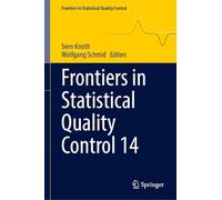 Frontiers in Statistical Quality Control 14