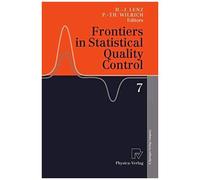 Frontiers In Statistical Quality Control 7