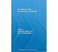 Frontiers in the Economics of Gender, Routledge Siena Studies in Political Economy Francesc Bettio (Auteur)