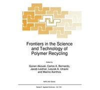 Frontiers In The Science And Technology Of Polymer Recycling