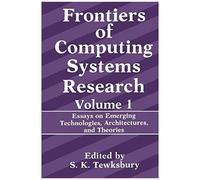 Frontiers Of Computing Systems Research