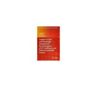 Frontiers Of Data And Knowledge Management For Convergence Of Ict, Healthcare, And Telecommunication Services