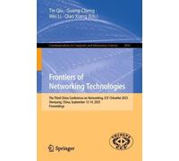 Frontiers of Networking Technologies: The Third China Conference on Networking, CCF ChinaNet 2025, Shenyang, China, September 12-14, 2025, Proceedings