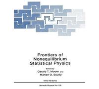 Frontiers Of Nonequilibrium Statistical Physics