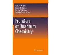 Frontiers Of Quantum Chemistry
