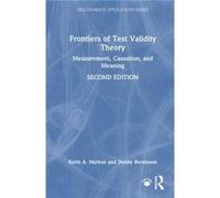 Frontiers of Test Validity Theory - Denny University of Amsterdam Borsboom - Taylor amp Francis Ltd - Livre en Anglais - Hardback Denny University of Amsterdam BorsboomDenny University of Amsterdam Bo