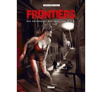 Frontiers - Tome 01