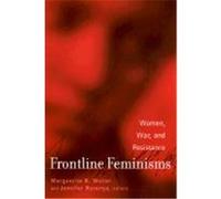 Frontline Feminisms, Gender, Culture and Global Politics