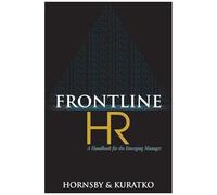 Frontline Hr: A Guide For The Emerging Manager