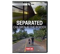Frontline: Separated-Children at The Border