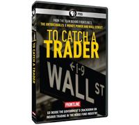 Frontline: To Catch a Trader by Martin Smith