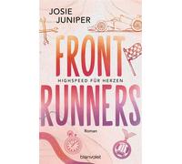 Frontrunners - Highspeed für Herzen - Roman - Sports Romance trifft auf Formel 1 und Enemies-to-Lovers-Trope! - Josie Juniper - Blanvalet Taschenbuch Verlag - ebook (ePub) - Livre