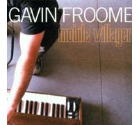 Froome, Gavin - Mobile Villager