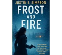 Frost and Fire