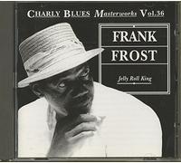 Frost, Frank - Jelly Roll King