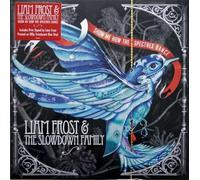 Frost Liam & The Slowdown Fami – SHOW ME HOW THE SPECTRES DANCE