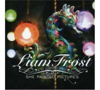 Frost, Liam & The Slowdown.. - She Painted Pictures [Import]