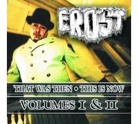 frost That Was Then - This Is Now Vol. 1 & 2 Explicit Lyrics (CD)