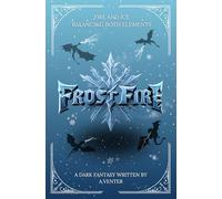 FrostFire: A Dark Fantasy Romance