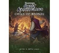 Frostgrave: Ghost Archipelago: Cities Of Bronze