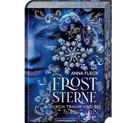 Froststerne (Romantasy-Trilogie, Bd. 2): Durch Traum und Eis