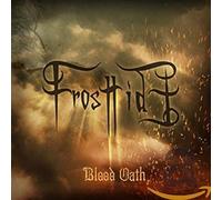 Frosttide - Blood Oath [Import]