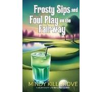 Frosty Sips And Foul Play On The Fairway