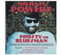 Frosty The Bluesman: Holiday Favorites From a Bluesman's Perspective