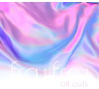 Frou Frou - Off Cuts [VINYL]