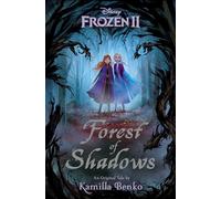 Frozen 2: Forest of Shadows
