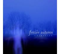 The Frozen Autumn - Chirality