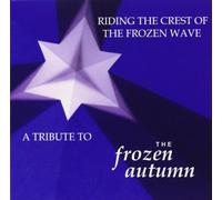Frozen Autumn.=trib= - Riding Crest of The. [Import]
