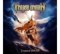 Frozen Crown - Crowned In Frost [New CD]