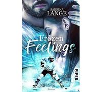 Frozen Feelings - Wenn Dein Herz Zerbricht