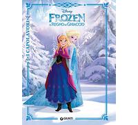 Frozen. Il regno di ghiaccio