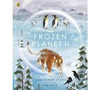 Frozen Planet II by Leisa StewartSharpe Leisa StewartSharpe (Auteur)